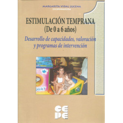 Estimulación Temprana (0 a 6 años) Volumen 1, 2 y 3