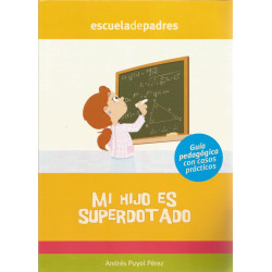 Mi Hijo es Superdotado